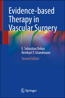 Evidence-Based Therapy in Vascular Surgery