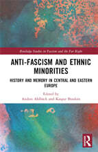 Anti-Fascism and Ethnic Minorities