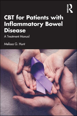 CBT for Patients with Inflammatory Bowel Disease: A Treatment Manual