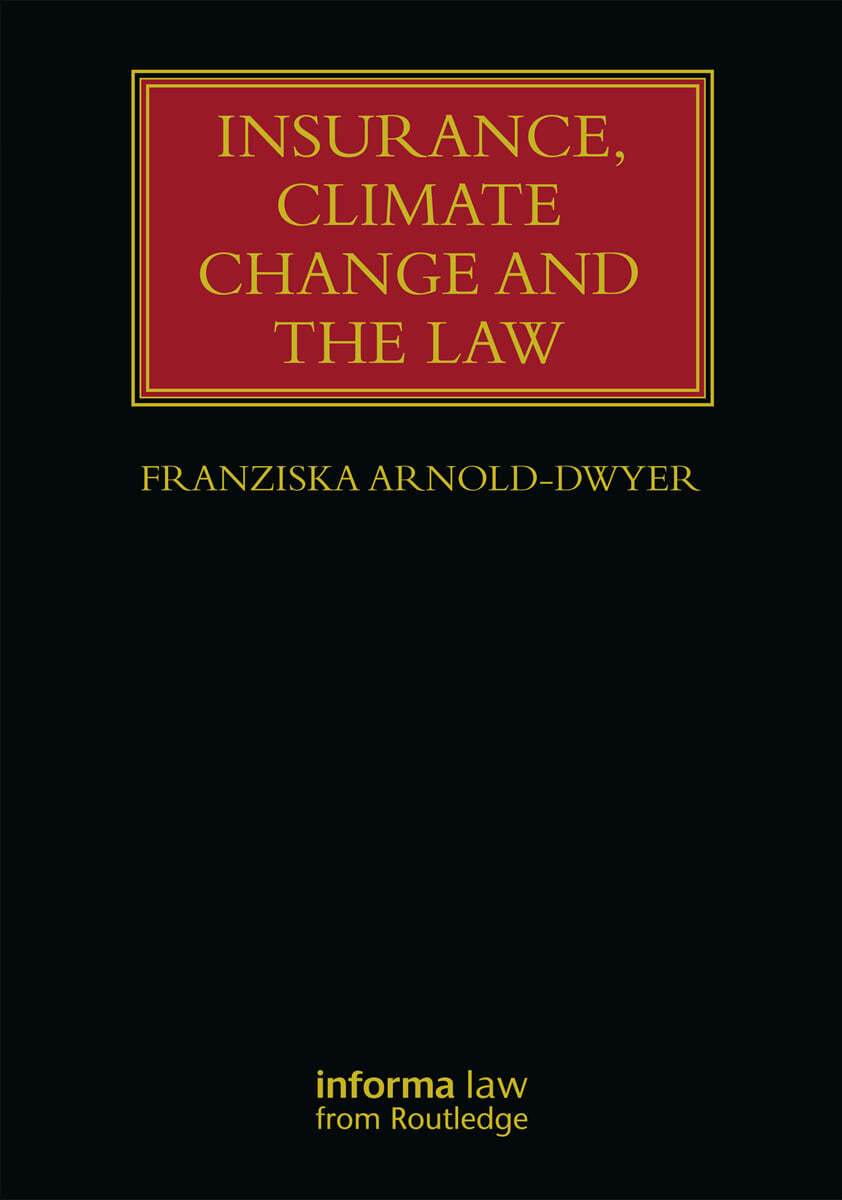 Insurance, Climate Change and the Law