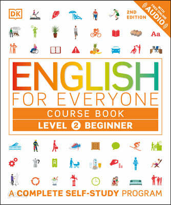 English for Everyone Course Book Level 2 Beginner: A Complete Self-Study Program