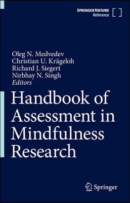 Handbook of Assessment in Mindfulness Research
