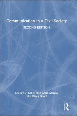 Communication in a Civil Society