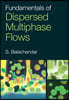 Fundamentals of Dispersed Multiphase Flows