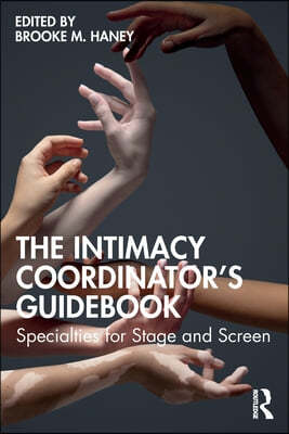 Intimacy Coordinator's Guidebook