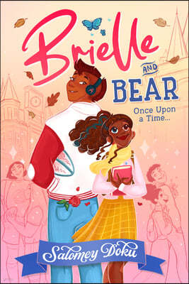 Brielle & Bear: Once Upon a Time