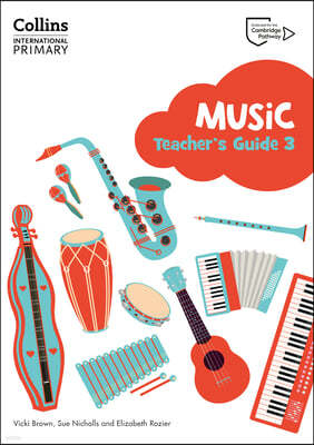 Cambridge Primary Music Teacher's Guide Stage 3