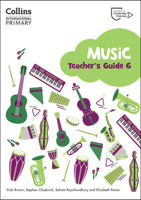 Cambridge Primary Music Teacher's Guide Stage 6