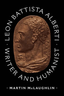 Leon Battista Alberti: Writer and Humanist