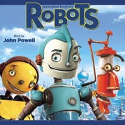 O.S.T. (John Powell) / Robots (κ) - Score ()