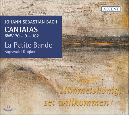 Sigiswald Kuijken 바흐: 칸타타 18집 70번, 8번 182번 (J.S.Bach: Cantatas Vol. 18 - BWV9, BWV70, BWV182)