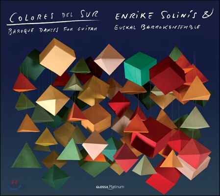 Enrike Solinis 남쪽의 색깔: 기타를 위한 바로크 춤곡 (Colores Del Sur - Baroque Dances For Guitar)