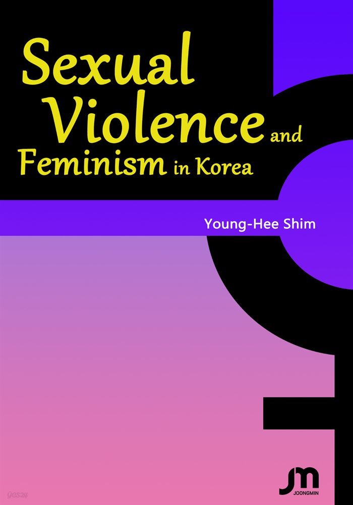 Sexual Violence and Feminism in Korea