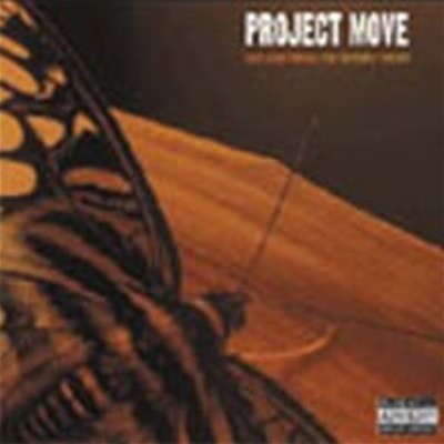 Project Move / Love Gone Wrong/The Butterfly Theory (Digipack/)