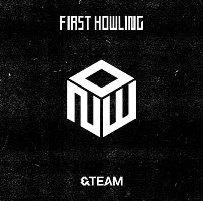 &TEAM (앤팀) - 1st ALBUM『First Howling : NOW』[STANDARD EDITION]