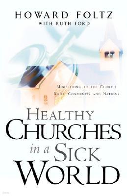 Healthy Churches in a Sick World