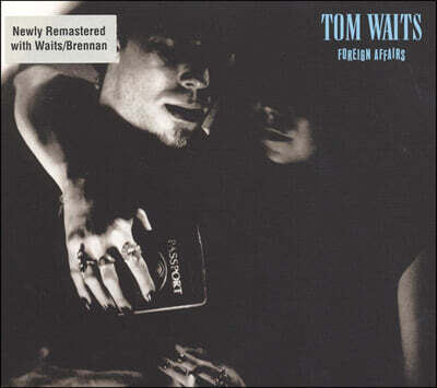 Tom Waits — Foreign Affairs 앨범 커버