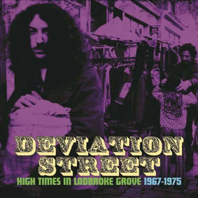 Various Artists - Deviation Street (High Tides In Ladbroke Grove 1967-1975)(3CD)