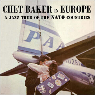 Chet Baker — In Europe: A Jazz Tour Of The Nato Countries 앨범 커버
