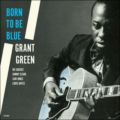 Grant Green — Born To Be Blue 앨범 커버