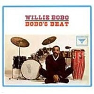 Willie Bobo / Bobo's Beat (Ϻ)