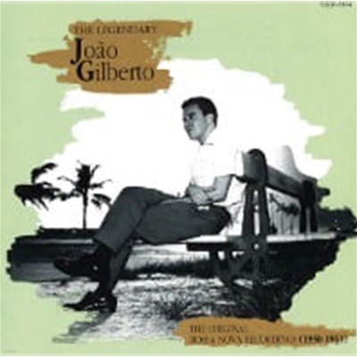 Joao Gilberto / The Legendary Joao Gilberto - The Original Bossa Nova Recordings 1958-1961 (Ϻ)