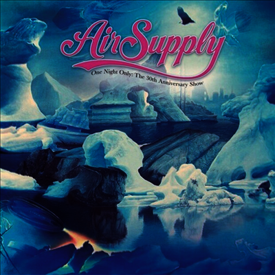 Air Supply — One Night Only - 30th Anniversary Show 앨범 커버