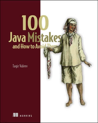 100 Java Mistakes and How to Avoid Them