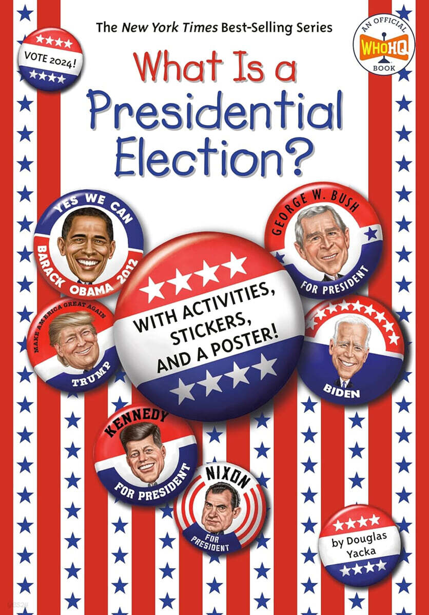What Is a Presidential Election?: 2024 Edition