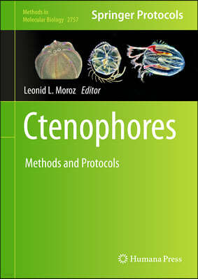 Ctenophores: Methods and Protocols