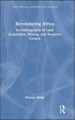 Recolonizing Africa