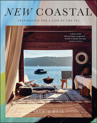 New Coastal: Inspiration for a Life by the Sea