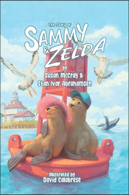 The Story of Sammy and Zelda