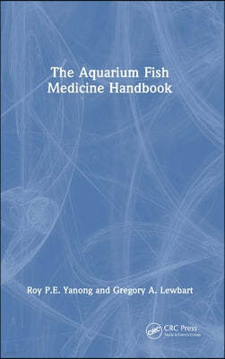 Aquarium Fish Medicine Handbook