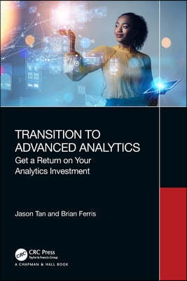 Transition to Advanced Analytics