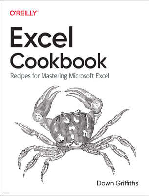 Excel Cookbook: Recipes for Mastering Microsoft Excel