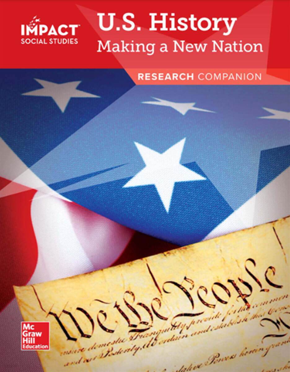 Impact Social Studies/Student Book (Research Companion) Grade 5/US History : Making a New Nation
