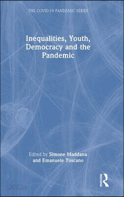 Inequalities, Youth, Democracy and the Pandemic