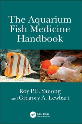 Aquarium Fish Medicine Handbook