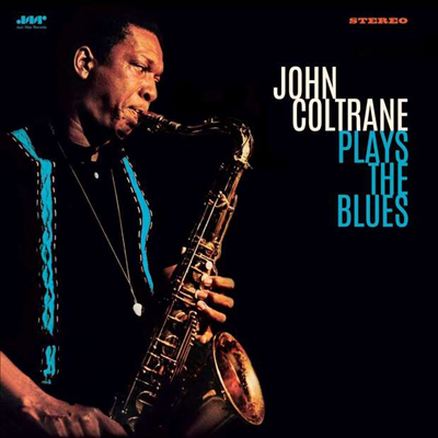 John Coltrane - Plays The Blues (+2 Bonus Tracks)(180G)(LP)
