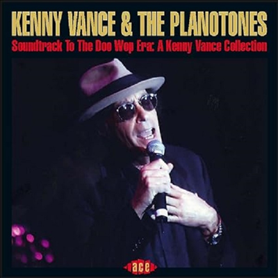 Kenny Vance - Soundtrack to the Doo Wop Era: A Kenny Vance Collection (CD)