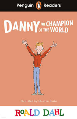 Penguin Readers Level 4: Roald Dahl Danny the Champion of the World (ELT Graded Reader)