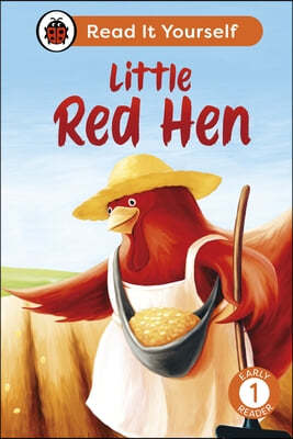 Little Red Hen: Read It Yourself - Level 1 Early Reader