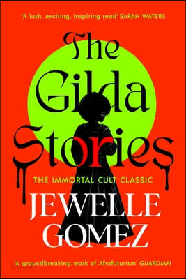 The Gilda Stories