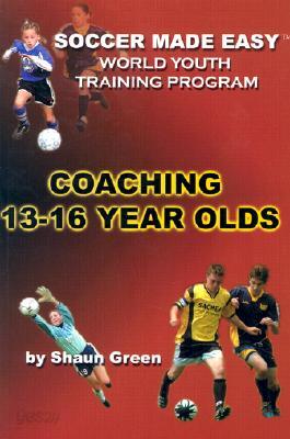 World Youth Training Program: Coaching 13-16 Year Olds