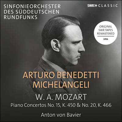 Arturo Benedetti Michelangeli Ʈ: ǾƳ ְ 20, 15 (Mozart: Piano Concertos K.450 & K.466)