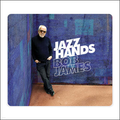 Bob James (밥 제임스) - Jazz Hands 