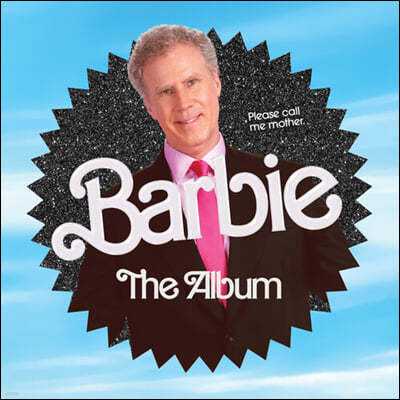 ٺ ȭ (Barbie The Album OST - Will Ferrell edition) 