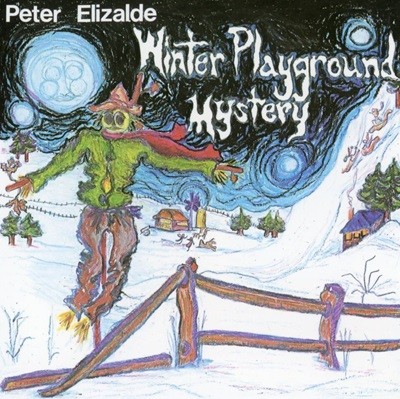 피터 엘리잘데 - Peter Elizalde ?- Winter Playground Mystery