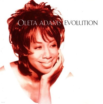 올레타 아담스 (Oleta Adams) - Evolution(유럽발매)